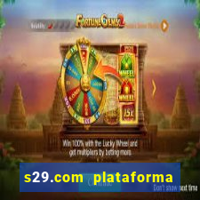 s29.com plataforma de jogos